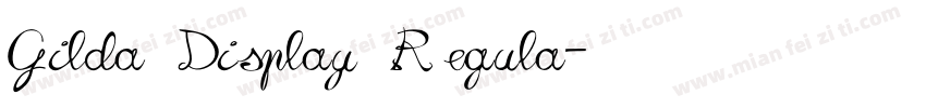Gilda Display Regula字体转换